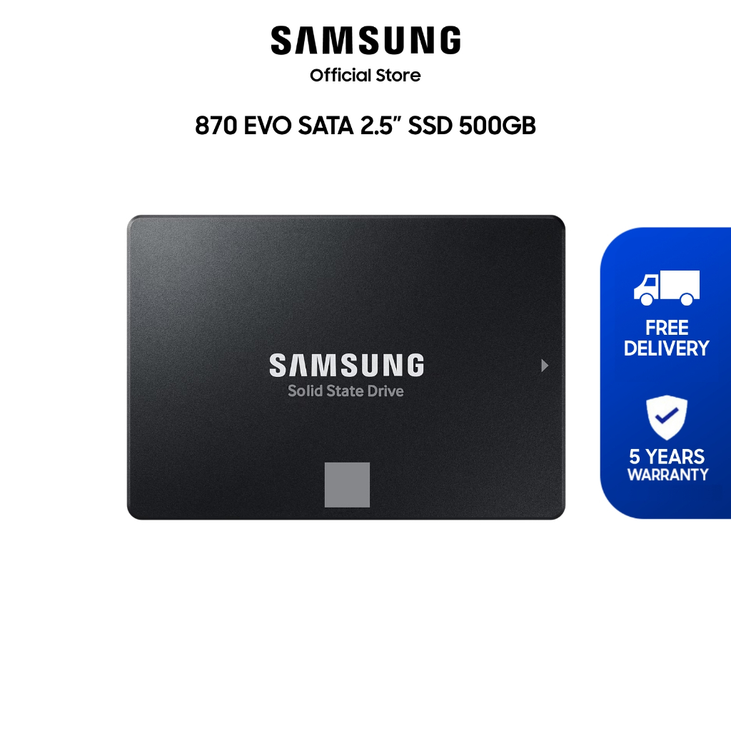 Samsung 870 EVO SATA 2.5" SSD 500GB / 5 Years Warranty